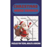 Christmas Word Search Adventure: Relax, Have Fun and Celebrate the Holidays with Festive Word Puzzles for All Ages