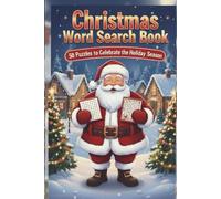 Christmas Word Search Book: 50 Puzzles to Celebrate the Holiday Season
