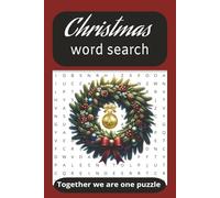 Christmas word search book: Awesome Christmas word search book fun for family time ages 13-100