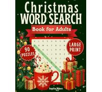 Christmas Word Search Book for Adults: Cozy Christmas Word Search Puzzle Book for Adults | Large Print Holiday Activity Book with Fun Winter Themes, ... Ages, Teens to Seniors | Includes Solutions