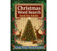 Christmas Word Search book for Adults: Large Print Christmas Puzzle Book for Adults and Seniors: Difficult Word Searches with Story Clues and Full Solutions.