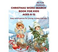 Christmas Word Search Book for Kids Ages 8-12: Easy word games for young, screen-free fun