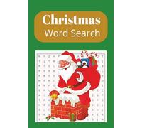 Christmas Word Search Book: Word Find Puzzle for Winter Holiday Relaxation and Stress Relief, Christmas Activity Book for Adults, Seniors and Teens