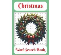 Christmas Word Search Book: Word Searches with Easy to Read Print about Christmas, Holiday [ 6x9 inches, 110 pages] 50+ Puzzles. Gift for Vacations, Holidays & Free Times