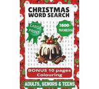 Christmas Word Search & Coloring Book for Teens and Adults: 80 Festive Puzzles + Bonus Holiday Coloring Pages for Relaxation, Mindfulness & Holiday Cheer