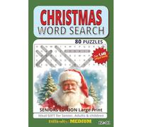 CHRISTMAS WORD SEARCH: Easy-to-Read Christmas Word Search Puzzles for All Ages | Holiday Traditions, Seasonal Fun & Festive Activities | 6×9 Inches, 126 Pages | 80+ Puzzles with Answers