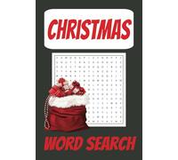 Christmas Word Search: Exciting Christmas, Easy To Read Puzzles About Anything And Everything Christmas, 6x9 inches, 50+ Puzzles