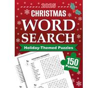 Christmas Word Search for Adults: 150 Holiday-Themed Puzzles for Relaxation and Holiday Cheer