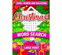 Christmas Word Search For Adults: 2300+ Christmas and Winter Themed Word Find Puzzles with Solutions For Teens, Adults and Seniors