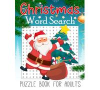 Christmas Word Search For Adults: 50 Fun Puzzles to Boost Your Brain, Relax, and Celebrate the Holiday Spirit - Perfect for Adults, Teens & Seniors