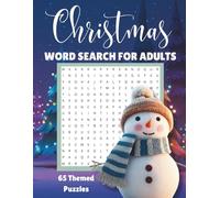 Christmas Word Search for Adults: 65 Themed Puzzles with Large Print for Adults, Teens, and Seniors