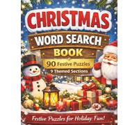Christmas Word Search for Adults: 90 Festive Puzzles with 9 Themed Sections | Relaxing Holiday Activity Book for Adults and Seniors