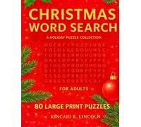 Christmas Word Search for Adults A Holiday Puzzle Collection: Word Search of 80 Puzzles