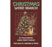 Christmas Word Search For Adults Large Print: 1100 Words, Winter Themed Word Find Puzzles For Seniors, Fun Holiday Activity Book With Solutions