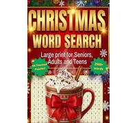 Christmas Word Search For Adults Large Print: 2500+ Words, Winter Themed Word Find Puzzles For Adults, Seniors and Teen, Fun Holiday Activity Book With Solutions [Pocket and Travel Version]