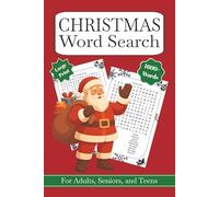 Christmas Word Search for Adults, Senior, and Teens: Word search with large print about Christmas, Christmas theme in every puzzle, 6x9, 113 pages, 80+ puzzles, for gifting