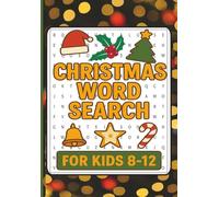 Christmas Word Search for Kids Ages 8-12: Fun and Easy Holiday Puzzles for Kids | Christmas Activity Book | Gift for Boys and Girls