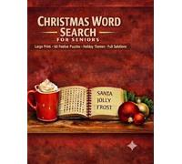 Christmas Word Search for Seniors: 60 Festive Large Print Puzzles with Holiday Themes, Songs & Stories | Fun Christmas Activity Book for Adults & Seniors with Full Solutions