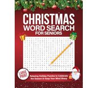 Christmas Word Search for Seniors: Relaxing Holiday Puzzles to Celebrate the Season & Keep Your Mind Sharp