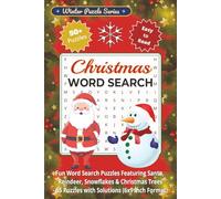 Christmas Word Search: Fun Word Search Puzzles Featuring Santa, Reindeer, Snowflakes & Christmas Trees - 55 Puzzles with Solutions (6x9 Inch Format)