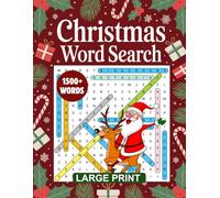 Christmas Word Search Large Print: Christmas Word Find Puzzles Book For Adults And Seniors, Large Print Word Search Puzzles For Holiday Relaxation And Stress Relief