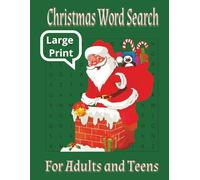 Christmas Word Search - Large Print: Christmas Word Search: Word Searches with Large Print about Christmas! | 8.5" x 11" inches, 110 pages | 50+ Puzzles...Gift for Vacations, Holidays, and Free times