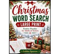 Christmas Word Search Large Print: Festive Puzzles for Adults & Seniors | Easy-to-Read Holiday Brain Games