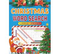 Christmas Word Search Large Print: Large Print Christmas Word Search Puzzles With 1800 Unique Words