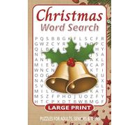 Christmas Word Search: Large Print Puzzle Book with Easy-to-Read Print for Adults, Seniors & Teens | Relax during the Holidays with 60 puzzles! Great for stress relief, travel and more!