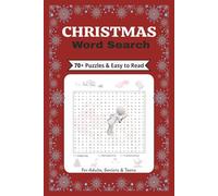 Christmas Word Search Puzzle Book: 70+ Fun & Relaxing Christmas-Themed Word Find Puzzles for Adults, Seniors & Teens - Easy to Read