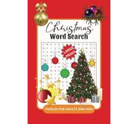Christmas Word Search Puzzle Book: A Fun & Relaxing Cozy Holiday Themed Word Find Puzzle Book For Seniors, Adults, Teens and Kids (Great For Winter And Stress Relief Too).
