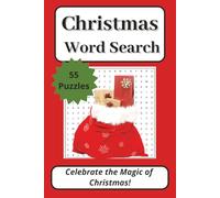 Christmas Word Search Puzzle Book: Celebrate the Magic of Christmas with 55 Puzzles