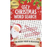 Christmas Word Search Puzzle Book: Cozy Word Searches with Easy to Read Print about Christmas,Winter Themed, Holiday Relaxation and more / 6 x 9, 110 ... for Vacations, Holidays and Free Time
