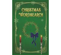 Christmas Word Search Puzzle Book: Easy to Read Print about Santa, Snowmen, Elves and More | 6x9 inches, 110 pages | 50+ puzzles ... Gift for Vacations, Holidays and Free Times