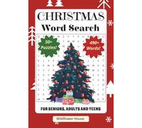 Christmas Word Search Puzzle Book: Festive Holiday Word Search for Seniors, Adults and Teens - Fun and Easy Large Print Christmas Brain Games, 6x9 inches, 110 pages, 50+ pages