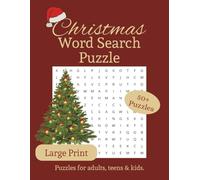 Christmas Word Search Puzzle Book: For Seniors, Adults, Teens and Kids. Relaxing, fun way to spend free time over holidays. Perfect gift for grandma, nan, nonna, mum.
