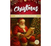 Christmas Word Search Puzzle Book For Teens, Adults and Seniors: Holiday Relaxation and Stress Relief - Word Find Puzzle Book | Stocking Stuffer I 80 Puzzles I 1200 Words | 6" x 9"