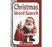 Christmas Word Search Puzzle Book: Joyful and Engaging Christmas Word Hunts for Teens and Adults Who Love to Unwind and Think | 6 x 9 inches | 110 Pages | 50 Plus Puzzles | Gift for teens and adults