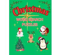 Christmas Word Search Puzzle Book: Over 800 Festive Words to Find - Holiday Brain Games for Adults, Teens & Kids: Jolly Holiday Fun for the Whole Family!
