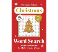 Christmas Word Search Puzzle Book: Relaxing Word Search Puzzles Celebrating Snowflakes, Festive Traditions, and Cozy Christmas Fun | 50 Easy-to-Read ... Puzzle Lovers, Seniors, and Holiday Spirit