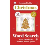 Christmas Word Search Puzzle Book: Relaxing Word Search Puzzles Celebrating Snowflakes, Festive Traditions, and Cozy Christmas Fun | 50 Easy-to-Read ... Puzzle Lovers, Seniors, and Holiday Spirit
