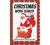 Christmas Word Search Puzzle Book: Word Search Puzzles for Adults and Seniors with Easy to Read Print about Santa, Winter Cheer, Holiday Traditions ... ... Gift for Vacations, Holidays, Free Times.