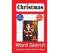Christmas Word Search Puzzle Book: Word Searches with Easy-to-Read Print about Christmas, Christmas Gifts, Christmas Tree, and More | 6x9 inches, 110 ... for Celebrations, Vacations, and Holidays.