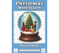 Christmas Word Search Puzzle Book: Word Searches with Easy to Read Print about Christmas, Joy, Relaxation, and More | 6x9 inches, 110 pages | 50+ Puzzles … Gift for Vacations, Holidays, and Free Times