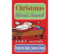 Christmas Word Search Puzzle Book: Word Searches with Easy to Read Print about Christmas, Santa Claus, Snowman, Reindeer and More / 6 x 9 inches, 330 ... / Gift for Vacation, Holidays and Free Times.