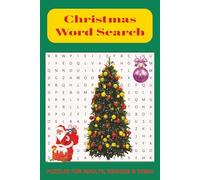 Christmas Word Search Puzzle Book: Word Searches with Easy to Read Print about family, decoration, gifts and More | 6x9 inches, 110 pages | 50+ Puzzles … Gift for Vacations, Holiday and Free Times