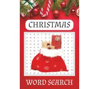 Christmas Word Search Puzzle Book: Word Searches with Easy with Easy Print about Christmas, Presents, Fun and More | 6x9 Inches, 110 Pages | 50+ ... Gift For Vacations, Holidays, and Free Times