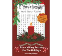 Christmas Word Search Puzzles: Fun and Easy Large Print Word Puzzles for the Holidays | 6x9 inches, 110 pages | 40+ Puzzles... Gift for Vacations, Holidays and Free Times