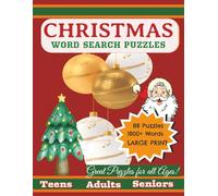 Christmas Word Search Puzzles: Large Print Festive Puzzle Collection with Solutions for Teens, Adults, and Seniors | Large Print, 8.5 X 11 inches, 111 ... Relaxation, Stress Relief, Birthdays...