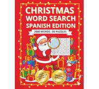 Christmas Word Search - Spanish Edition - 2000 Words - 80 Puzzles: A Fun and Festive Holiday Activity Book to Learn Spanish Vocabulary, Boost Your ... Stuffer for Puzzle Lovers of All Ages